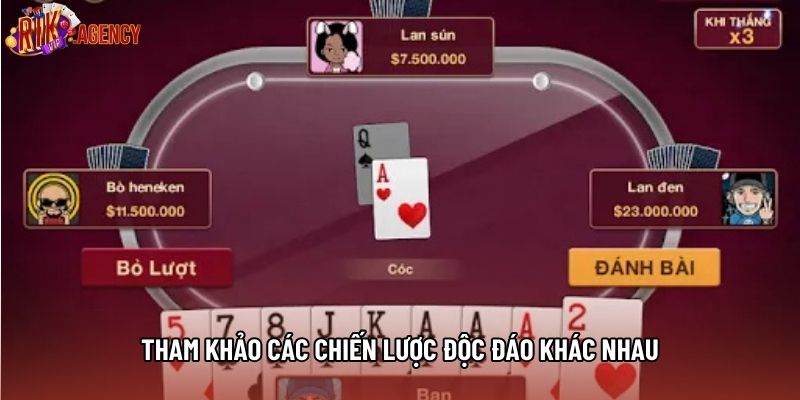 Tham khảo các chiến lược độc đáo khác nhau