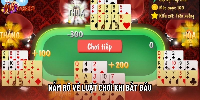 Nắm rõ về luật chơi khi bắt đầu