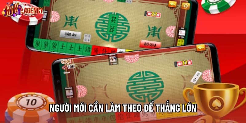 Người mới cần làm theo để thắng lớn