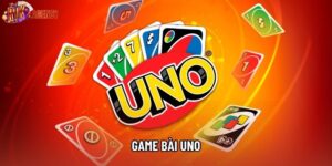 Game Bài Uno - Hướng Dẫn Chơi & Mẹo Thắng Lớn Tại Hệ Thống