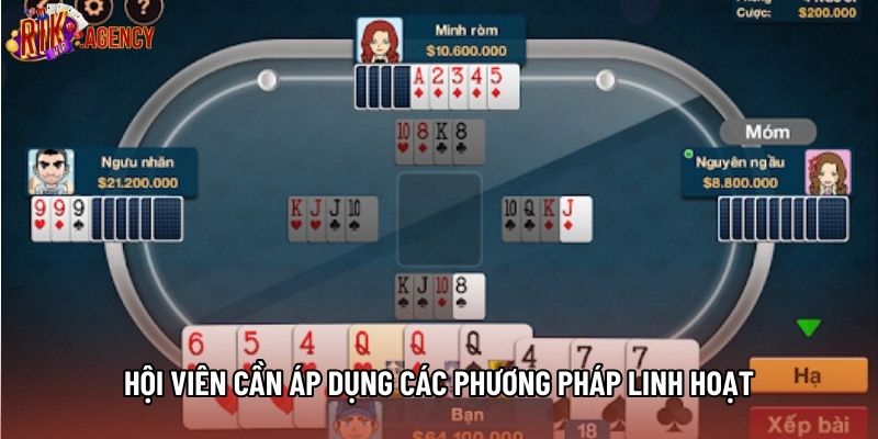 Hội viên cần áp dụng các phương pháp linh hoạt
