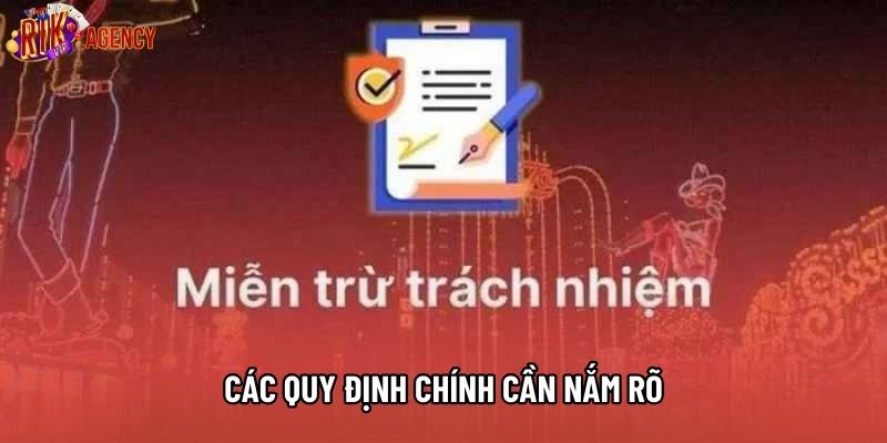 Các quy định chính cần nắm rõ