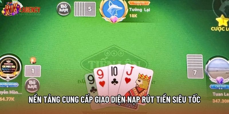 Nền tảng cung cấp giao diện nạp rút tiền siêu tốc