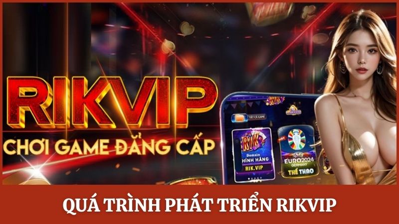 Rikvip trải qua quá trình hoạt động lâu dài và có chứng nhận đầy đủ
