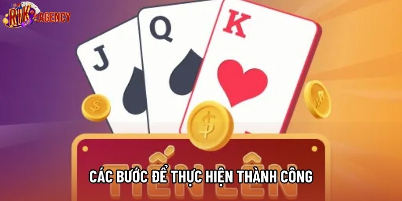 Các bước để thực hiện thành công