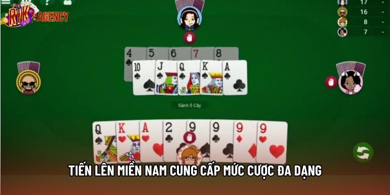 Tiến lên miền nam cung cấp mức cược đa dạng