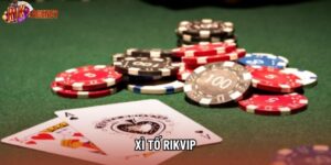 Xì Tố Rikvip - Nghệ Thuật Điều Khiển Tâm Lý Đối Thủ 