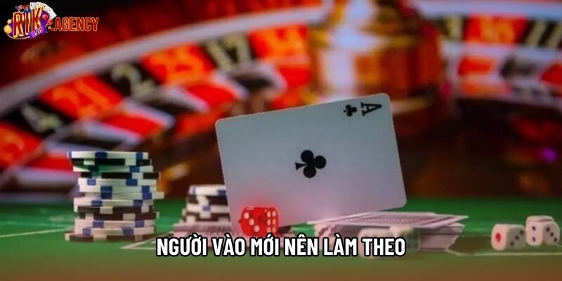 Người vào mới nên làm theo