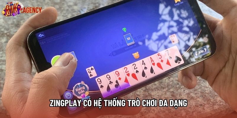 Zingplay có hệ thống trò chơi đa dạng